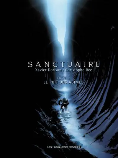 Sanctuaire Tome 2 Le puits des abîmes