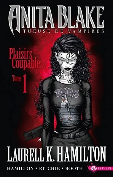Anita Blake, tueuse de vampires Tome 1 Plaisirs Coupables