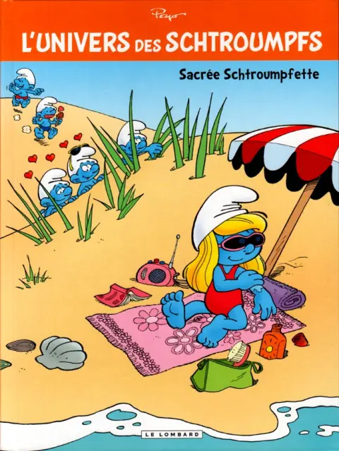 L'univers des Schtroumpfs Tome 3 Sacrée Schtroumpfette
