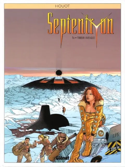 Septentryon Tome 4 Tireur aveugle