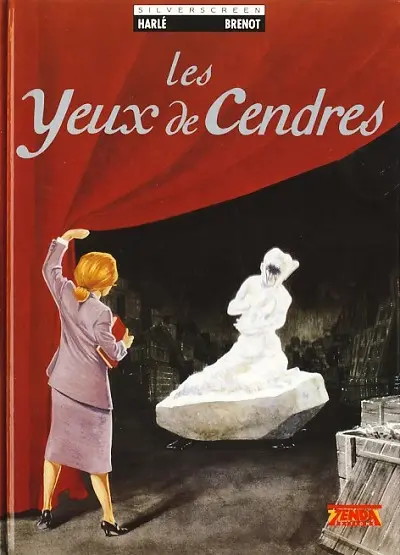 Silver Screen Tome 2 Les yeux de cendres
