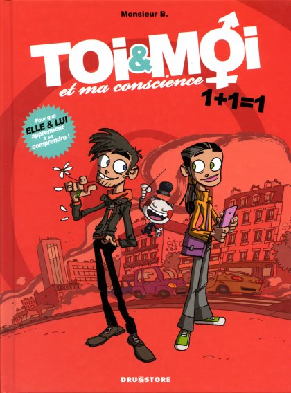Toi & Moi et ma conscience Tome 1 1+1=1