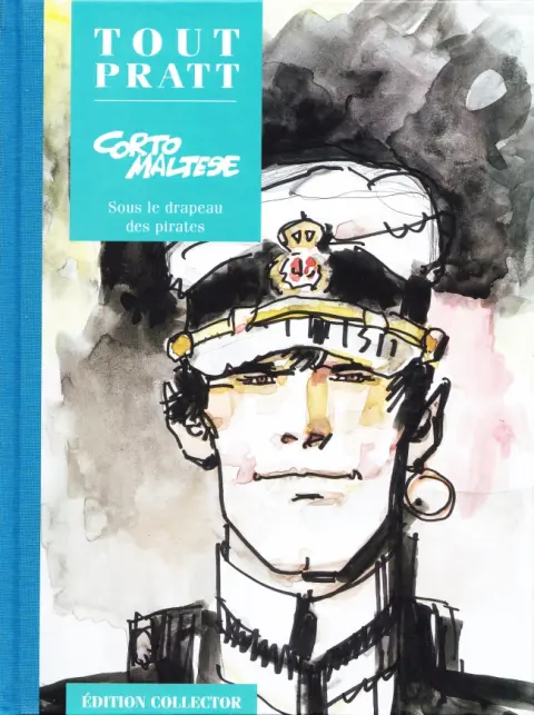 Tout Pratt Tome 4 Corto Maltese - Sous le drapeau des pirates