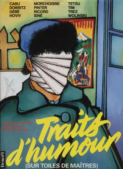 Traits d'humour (sur toile de maîtres)