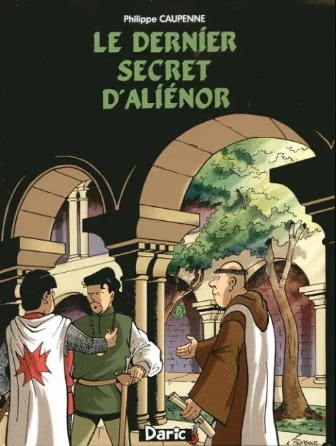 Les Aventures de Tristan Queceluila Tome 8 Le dernier secret d'Aliénor