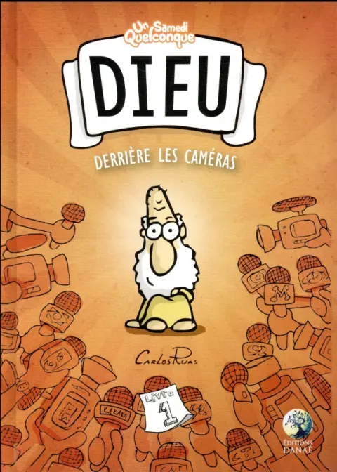 Un samedi quelconque Dieu derrière les caméras
