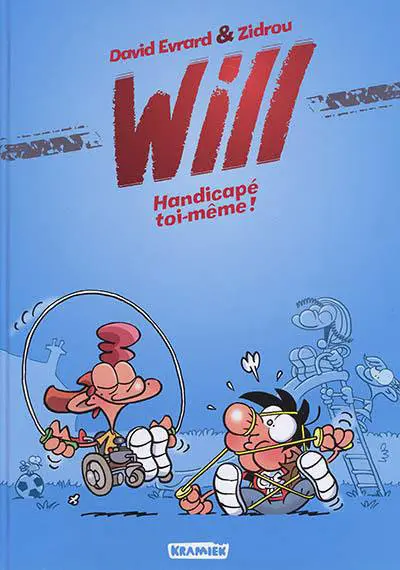Will Tome 2 Handicapé toi-même !