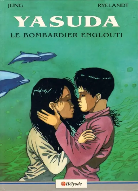 Yasuda Tome 1 Le bombardier englouti