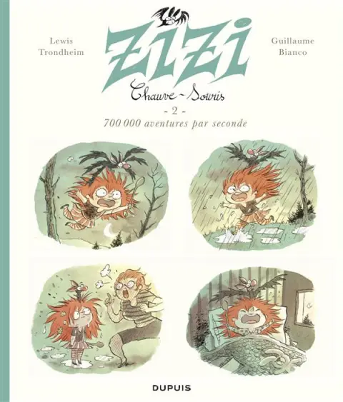 Zizi Chauve-souris Tome 2 700 000 aventures par seconde