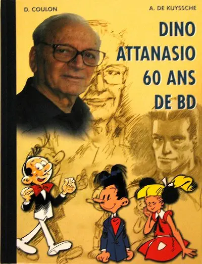 Couverture de l'album Dino Attanasio 60 ans de BD