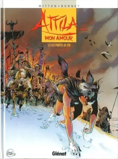 Attila... mon amour Tome 2 Les portes de fer