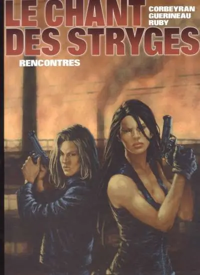 Couverture de l'album Le Chant des Stryges Tome 7 Rencontres