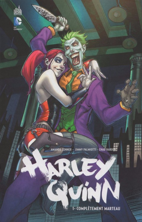 Couverture de l'album Harley Quinn Tome 1 Complètement marteau
