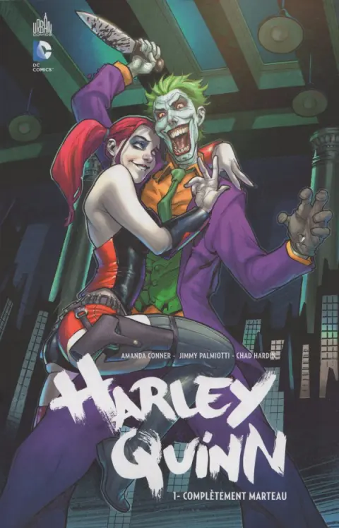 Harley Quinn Tome 1 Complètement marteau