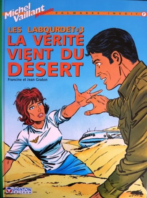Les Labourdet #3 La vérité vient du désert