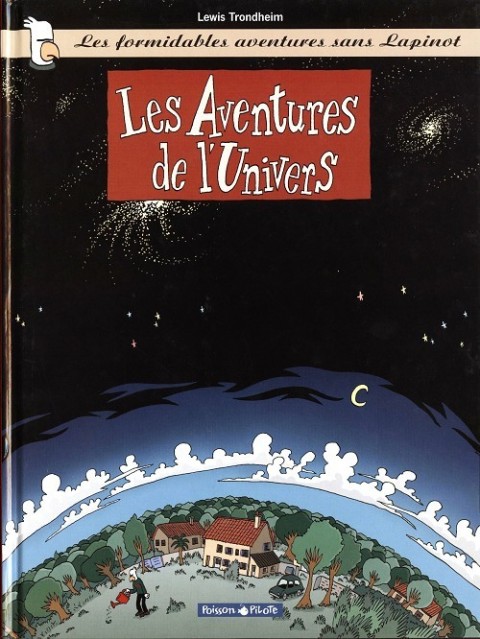 Couverture de l'album Lapinot (Les formidables aventures sans) Tome 1 Les Aventures de l'Univers