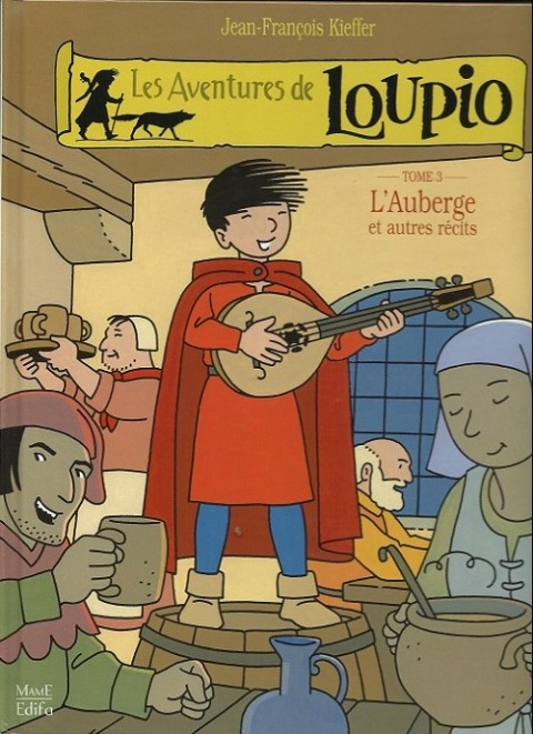 Couverture de l'album Les aventures de Loupio Tome 3 L'Auberge et autres récits