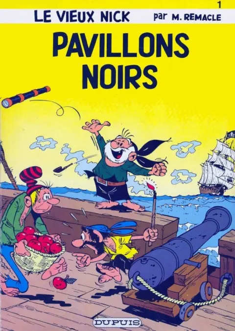 Couverture de l'album Le Vieux Nick et Barbe-Noire Tome 1 Pavillons noirs