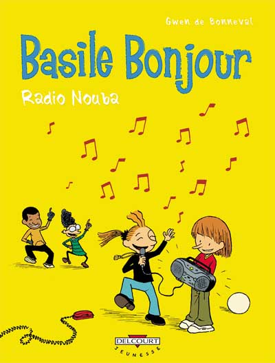 Couverture de l'album Basile Bonjour Tome 3 Radio nouba