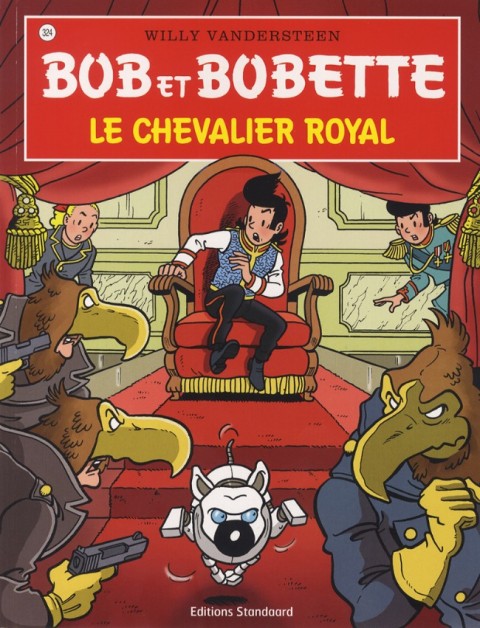 Bob et Bobette Tome 324 Le chevalier royal