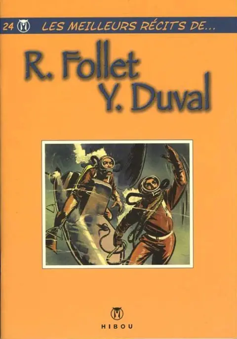 Les meilleurs récits de... Tome 24 R. Follet
