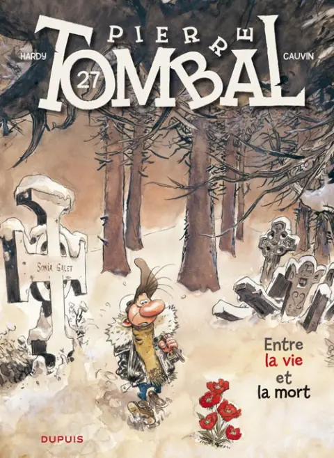 Pierre Tombal Tome 27 Entre la vie et la mort