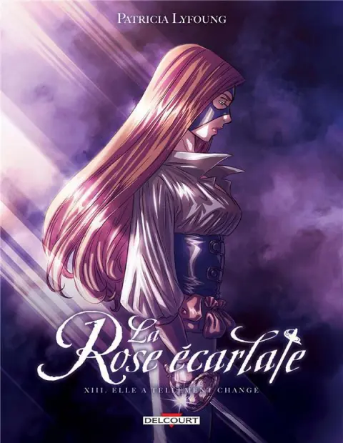 La Rose écarlate Tome 13 Elle a tellement changé