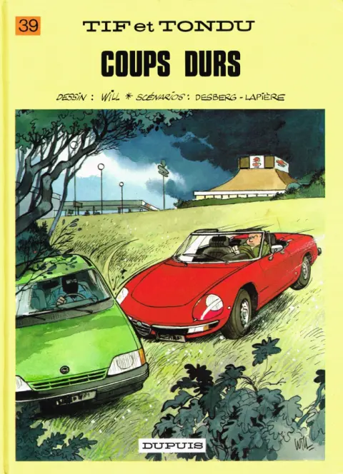 Tif et Tondu Tome 39 Coups durs
