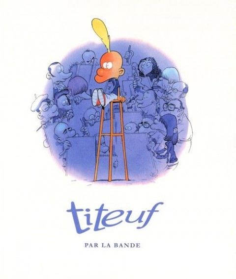 Couverture de l'album Titeuf Titeuf par la Bande
