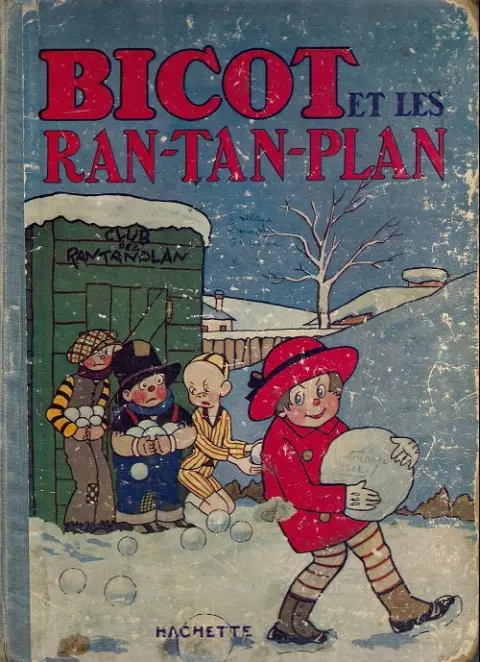 Bicot Tome 3 Bicot et les Ran-Tan-Plan