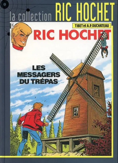Ric Hochet La collection Tome 43 Les messagers du trépas