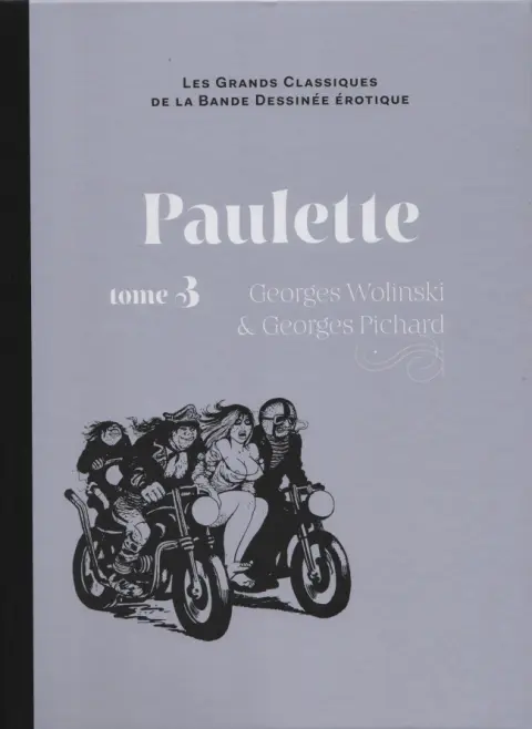Les Grands Classiques de la Bande Dessinée Érotique - La Collection Tome 55 Paulette - Tome 3