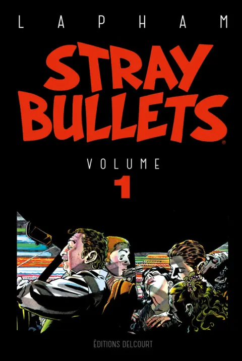 Stray bullets Volume 1
