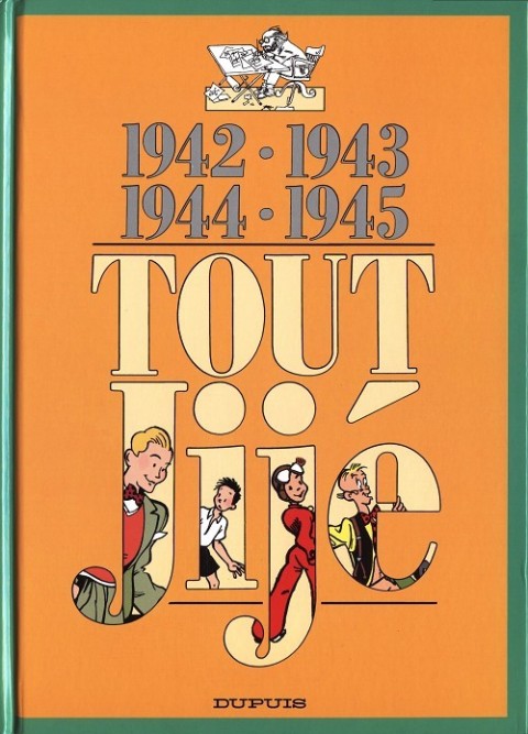 Couverture de l'album Tout Jijé Tome 18 1942-1943, 1944-1945