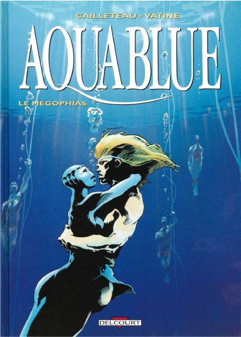 Couverture de l'album Aquablue Tome 3 Le Mégophias