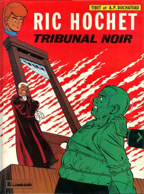Ric Hochet Tome 32 Tribunal noir