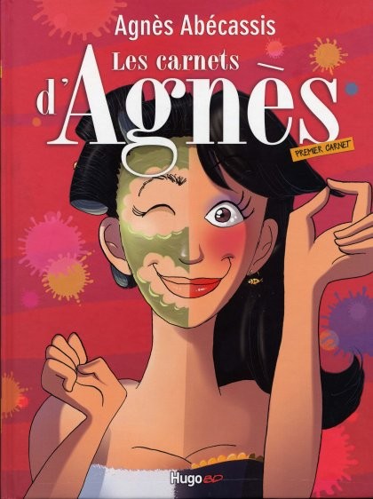 Couverture de l'album Les Carnets d'Agnès Tome 1 Premier carnet