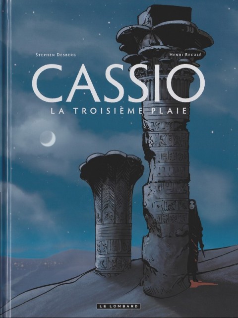 Couverture de l'album Cassio Tome 3 La troisième plaie