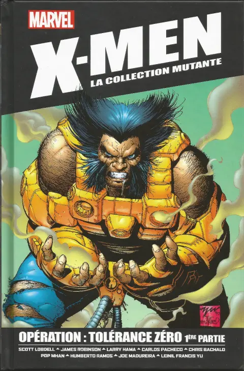 X-Men - La Collection Mutante Tome 18 Opération : Tolérance Zéro 1ère Partie