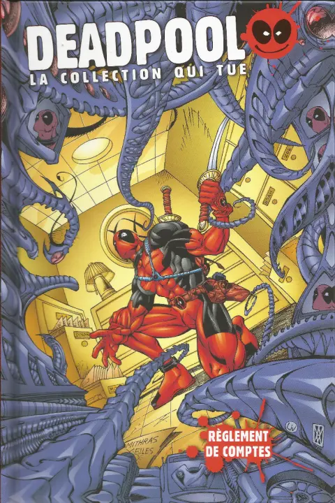 Deadpool - La collection qui tue Tome 27 Règlement de comptes