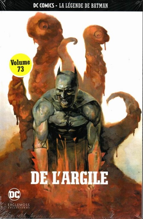 Couverture de l'album DC Comics - La Légende de Batman Volume 73 De l'argile