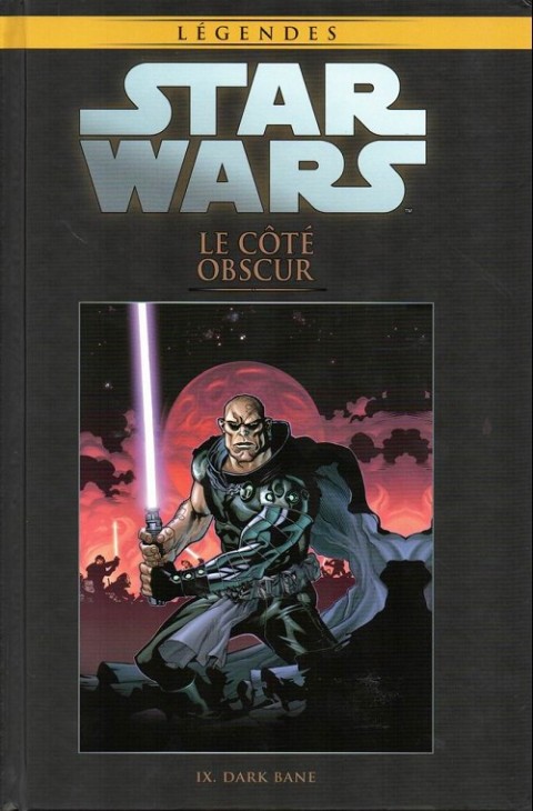 Star Wars - Légendes - La Collection Tome 95 Le Côté Obscur - IX. Dark Bane