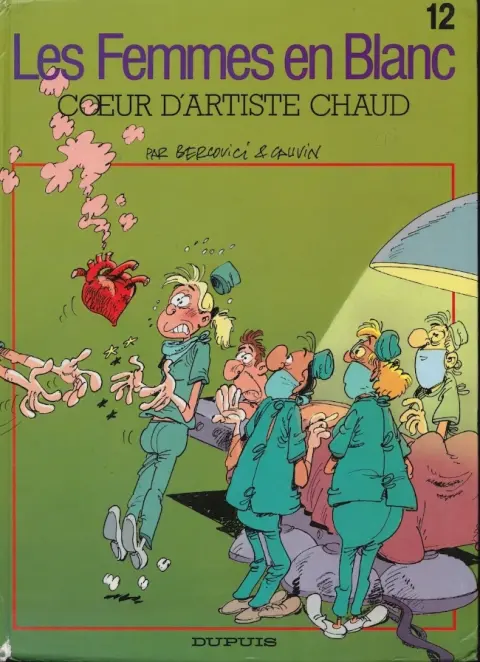 Les Femmes en Blanc Tome 12 Cœur d'artiste chaud