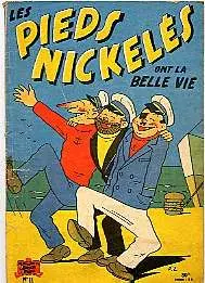 Les Pieds Nickelés Tome 11 Les Pieds Nickelés ont la belle vie