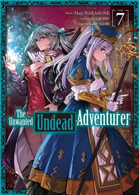Couverture de l'album The Unwanted Undead Adventurer Tome 7