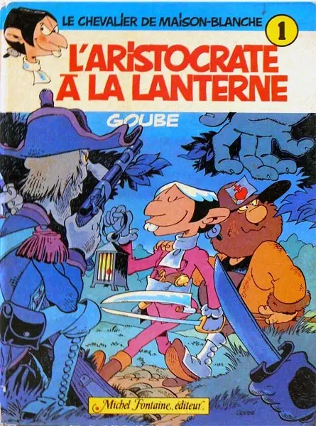 Les Mésaventures du Chevalier de Maison-Blanche