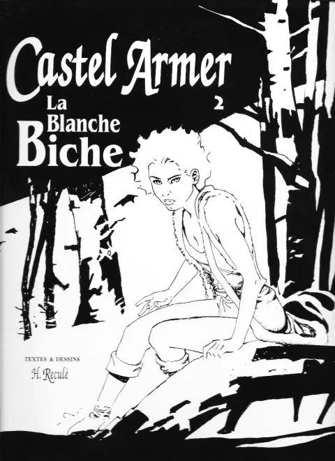 Couverture de l'album Castel Armer Tome 2 La blanche biche