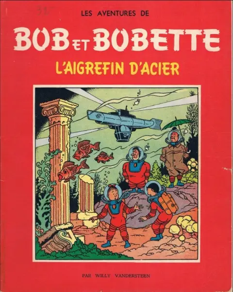 Couverture de l'album Bob et Bobette Tome 16 L'aigrefin d'acier