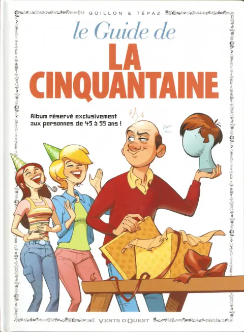 Couverture de l'album Le Guide Tome 12 Le guide de la cinquantaine