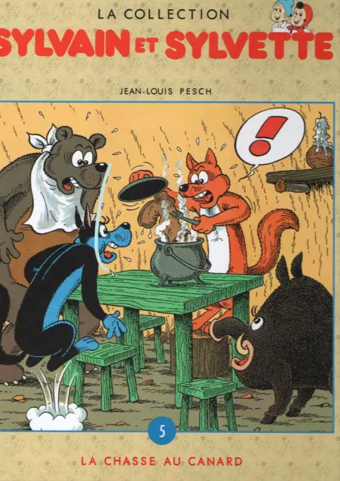 Sylvain et Sylvette Tome 5 La chasse au canard